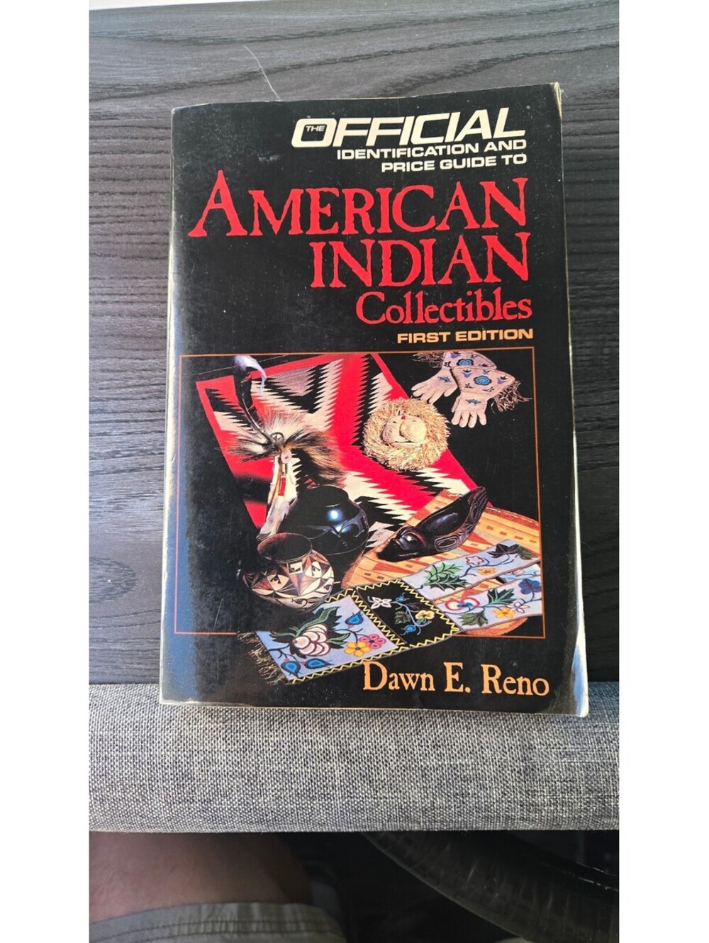 The Official Identification and Price Guide to American Indian Collectibles by